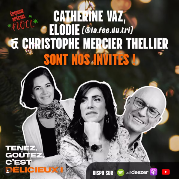 Podcast : Tenez, goutez, c'est délicieux ! — avec Élodie Boulard, la Fée du tri